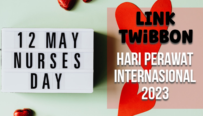 Hari Perawat Internasional 2023: Link Twibbon dan Cara Penggunaannya
