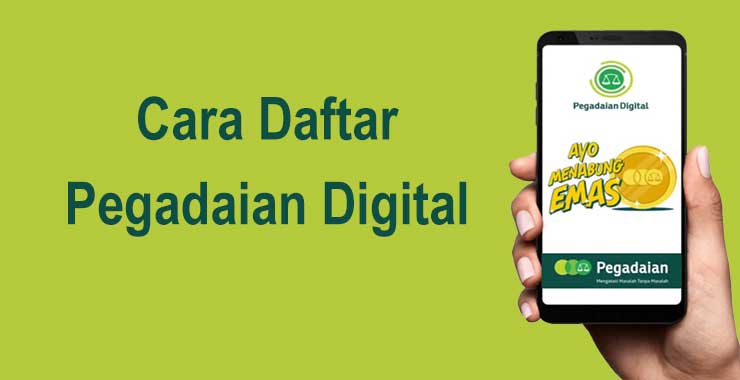 Cara Daftar Pegadaian Digital Cara Daftar Pegadaian Digital