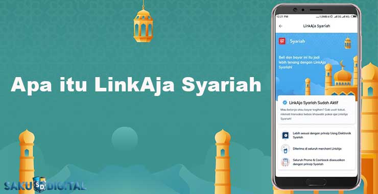 Apa itu LinkAja Syariah Apa itu LinkAja Syariah