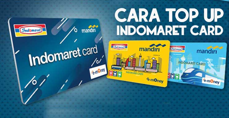 Cara Top Up Indomaret Card Cara Top Up Indomaret Card
