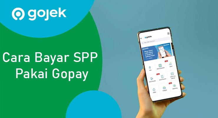 Cara Bayar SPP Pakai Gopay Terbaru Cara Bayar SPP Pakai Gopay Terbaru