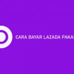 CARA BAYAR LAZADA PAKAI OVO