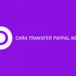 CARA TRANSFER PAYPAL KE OVO