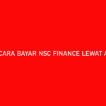 Cara Bayar NSC Finance Lewat Alfamart